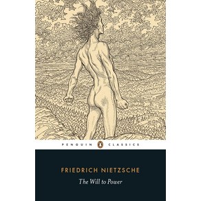 The Will to Powe, Fiedich Nietzsche(저), Penguin Books