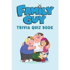 Family Guy: Trivia Quiz Book Paperback