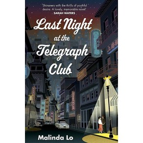 Last Night at the Telegraph Club:A sultry summer romance