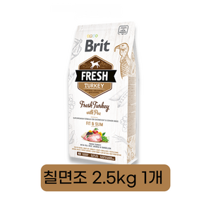 [유통기한 할인] 브릿 프레쉬 생육사료 피트앤슬림, 1개, 2.5kg, 칠면조