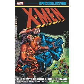 (영문도서) X-Men Epic Collection: It's Always Darkest Before the Dawn Paperback