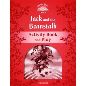 Jack and the Beanstalk:Activity Book and Play, Oxfod Univesity Pess