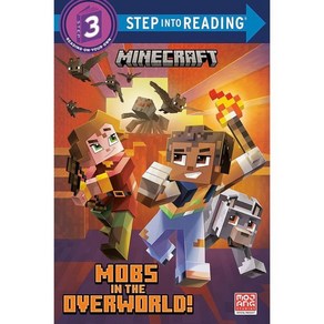 Step into Reading 3 : Minecraft : Mobs in the Overworld!