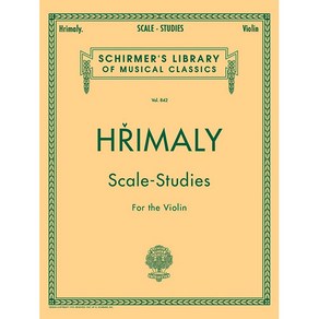 흐리말리 바이올린 스케일 연습곡집 Himaly - Scale Studies fo Violin Schime 셔머