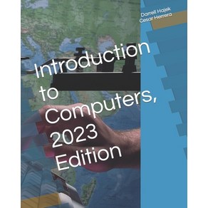 (영문도서) Intoduction to Computes 2023 Edition Papeback, Independently Published, English, 9798394468414