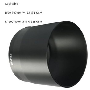 카메라 렌즈후드 호환 ET-74B 가역 렌즈 후드 캐논 RF 100-400mm F5.6-8 및 EF f/4-5.6 R RP Ra R5 R6 R3, 한개옵션0, 1개