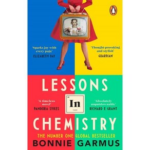 Lessons in Chemistry : The No. 1 Sunday Times bestseller and BBC Between the Covers Book Club pick