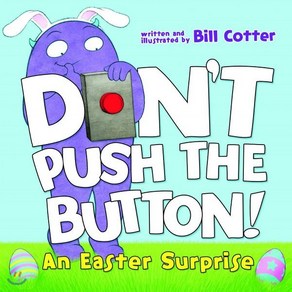 Don't Push the Button! : An Easte Supise, Soucebooks Jabbewocky