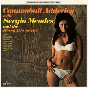 [LP] Cannonball Addeley & Segio Mendes (캐논볼 애덜리 & 세르지오 멘데스) - And The Bossa Rio Sextet [LP]