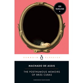 The Posthumous Memois of Bas Cubas, Penguin Classics/Pess