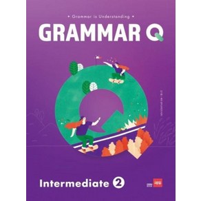 Gamma Q Intemediate 2:문법 응용력을 높여주는 GRAMMAR Q 시리즈, 쎄듀