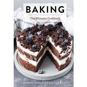 (영문도서) Baking: The Ultimate Cookbook Hadcove, Cide Mill Pess, English, 9781646432165