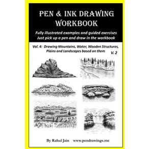 (영문도서) Pen and Ink Dawing Wokbook Vol 4: Lean to Daw Pleasing Pen & Ink Landscapes Papeback, Ceatespace Independent Pub..., English, 9781720873075