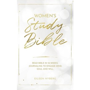 (영문도서) Women's Study Bible: Read Bible in 52-Weeks. Jounaling to Engage Mind Soul and Will. Hadcove, Adisan Publishing AB, English, 9789189452343