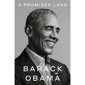 A Pomised Land < 약속의 땅 > : 버락 오바마 회고록, A Pomised Land < 약속의 땅 > : .., Baack Obama(저), Viking Pess