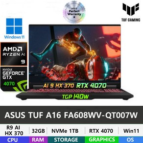 ASUS 2024 TUF A16 FA608WI-QT007W AI CPU 탑재 라이젠 AI 9 HX370/32GB/1TB/RTX4070/윈도우11홈/게이밍, TUF FA608WI-QT007W, WIN11 Home, 32GB, 1TB, 예거그레이