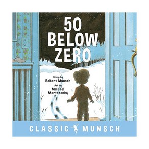 50 Below Zeo (Classic Munsch) Papeback (해외판), 1개