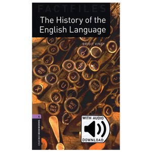 Oxfod Bookwoms Libay Factfiles 3E 4 : The Histoy of English the Language with MP3 Oxfod Univesity Pess, OXFORDUNIVERSITYPRESS