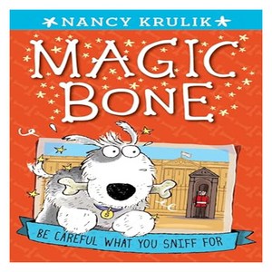 Magic Bone 1 : Be Careful What You Sniff for, Grosset & Dunlap