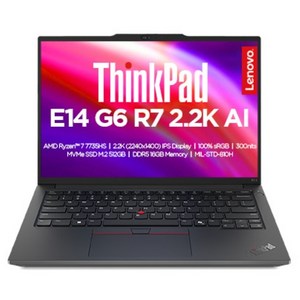 레노버 Thinkpad E14 G6 R7 2.2K Black 약 14인치에 해당함, 라이젠7, 512GB, 16GB, Free DOS, 2025.02