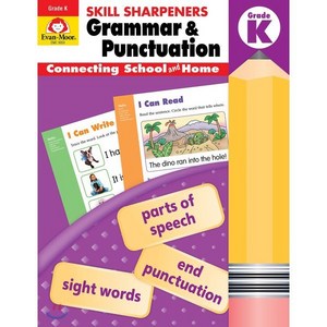 Skill Sharpeners Grammar and Punctuation Grade K, Evan-Moor Educational Publis..