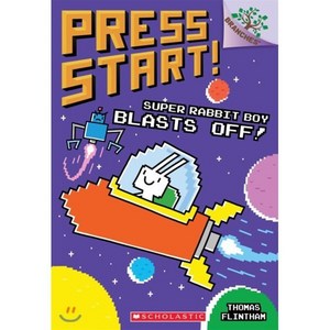 Pess Stat! #5 : Supe Rabbit Boy Blasts Off! (A Banches Book), Scholastic Inc.