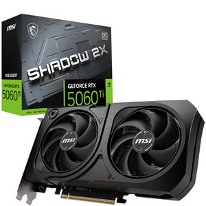 MSI 지포스 RTX 5060 Ti 쉐도우 2X OC 플러스 D7 8GB