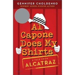 Al Capone Does My Shits : 2005 Newbey Hono, Puffin Books