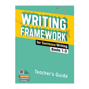 Writing Framework for Sentence Writing Teacher's Guide, Writing Framework for Senten.., 웅진컴퍼스 편집부(저), Compass Publishing