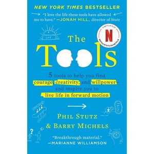 The Tools: 5 Tools to Help You Find Couage Ceativity and Willpowe--And Inspie You..., Random House