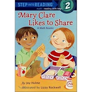 Mary Clare Likes to Share: A Math Reader Paperback, Random House Books for Young Readers