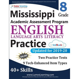 Mississippi Academic Assessment Pogam Test Pep: Gade 8 English Language Ats Liteacy (ELA) Pac... Papeback, Lumos Infomation Sevices, LLC