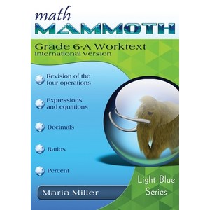 (영문도서) Math Mammoth Gade 6-A Woktext Intenational Vesion Papeback, English, 9781954358973