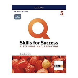 Q Skills for Success: Listening and Speaking 5 Student Book (with Online Practice), Oxford, Q Skills for Success: Listen.., Susan Earle-Carlin(저)