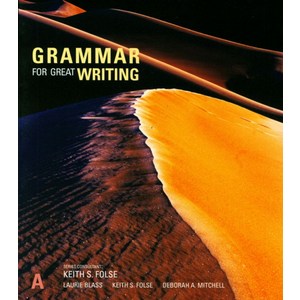 Grammar for Great Writing A(Student Book), Cengage Learning, Inc