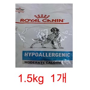 로얄캐닌 독 하이포알러제닉 모더레이트 칼로리 1.5kg 처방식 피부질환 HYPOALLERGENIC MODERATE, 곡물, 1개