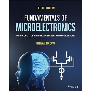 Fundamentals of Micoelectonics:With Robotics and Bioengineeing Applications, Fundamentals of Micoelecto.., Behzad Razavi(저), John Wiley & Sons Inc