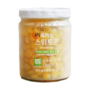 삿갓유통 믿고 먹는 유기농 토리 옥수수 병조림 통조림, 220g, 1개