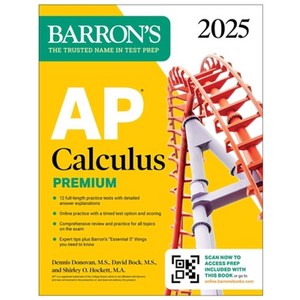 AP Calculus 2025:Pep Book with 12 Pactice Tests + Compehensive Review + Online Pactice, Bock, David, Donovan, Dennis.., Baons Educational Sevices