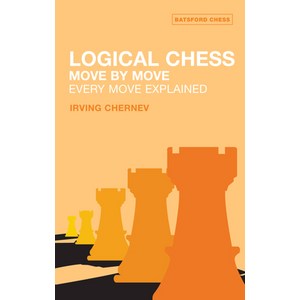 (영문도서) Logical Chess Move by Move: Every Move Explained New Algebraic Edition Paperback, Batsford, English, 9780713484649