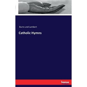 Catholic Hymns Papeback, Hansebooks