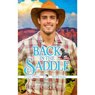 (外文書) Back in the Saddle: A MM Western Romance Paperback, Independently Published, English