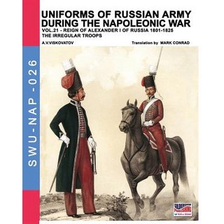 (外文書) Uniforms of Russian army during the Napoleonic war vol.21: The irregular troops Paperback, Soldiershop, English