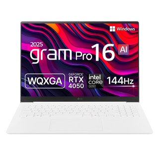 LG전자 2025 그램 Pro 16 40.6 코어 Ultra7 지포스 RTX4050, 에센스 화이트, 1TB, 32GB, WIN11 Home, 16Z90TR-SD7WK
