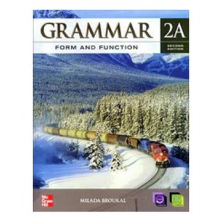 Grammar Form and Function (2E) 2A (Revised) SB, McGraw-Hill