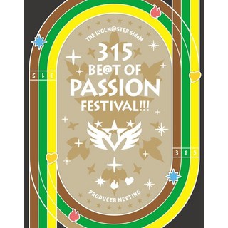 블루레이 아이돌 마스터 SideM PRODUCER MEETING 315 BEaT OF PASSION FESTIVAL!!! Blu-ray