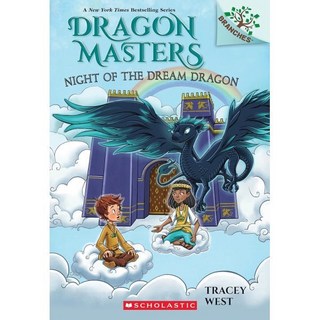 Dragon Masters #28 : Night of the Dream Dragon