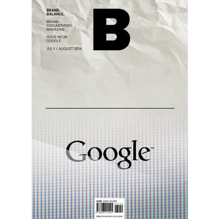 [BMediaCompany]매거진 B Magazine B Vol.28 : 구글 GOOGLE 국문판 2014.7