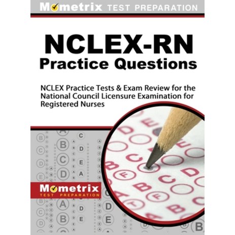 NCLEX-RN Practice Questions: NCLEX Practice Tests & Exam Review for the National Council Licensure E... Hardcover, Mometrix Media LLC-추천-상품