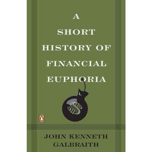 A Short History of Financial Euphoria, Penguin Group USA
